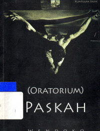 (ORATORIUM) PASKAH