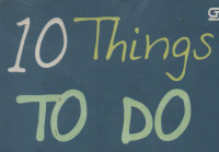 10 Things To Do Before I Die