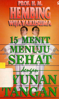 15 Menit menuju sehat dengan ayunan tangan