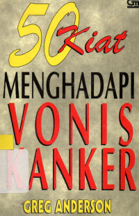 50 kiat menghadapi vonis kanker