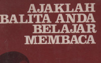 Ajaklah balita anda belajar membaca