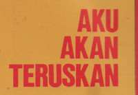 Aku Akan Teruskan