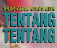 Anak-Anak Mama Alin Tentang-Tentang