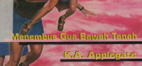 Animorphs Menembus Gua Bawah Tanah