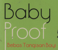 Baby Proof (Bebas Tangisan Bayi)