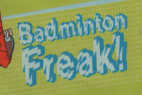 Badminton Freak!