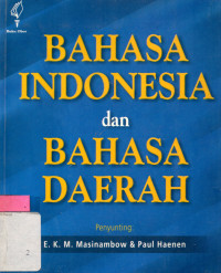 Bahasa Indonesia dan Bahasa Daerah