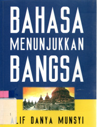 Bahasa Menunjukkan Bangsa