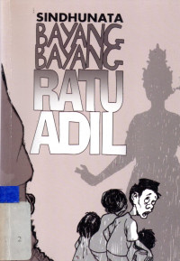 Bayang-bayang Ratu Adil