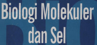 Biologi Molekuler dan Sel