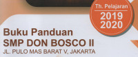 Image of Buku Panduan SMP DON BOSCO II (Th. Pengajaran 2019-2020)