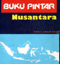 Buku Pintar : Nusantara