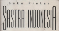 Buku Pintar Sastra Indonesia
