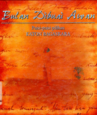 Bulan Dibuai Awan : Puisi-Puisi pilihan Katon Bagaskara