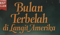 Bulan Terbelah di Langit Amerika