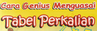 Cara Genius Menguasai Tabel Perkalian