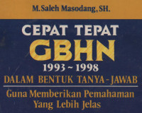 CEPAT - TEPAT GBHN Dalam bentuk Tanya - Jawab