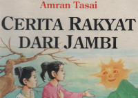 Cerita Rakyat dari Jambi