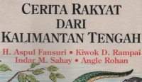 Cerita Rakyat Dari Kalimantan Tengah