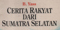 Cerita Rakyat dari Sumatra Selatan