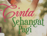 Cinta sehangat pagi