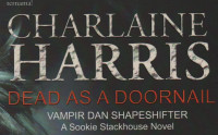 Dead As A Doornail Vampir dan Shapeshifter