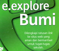 E.Explore Bumi