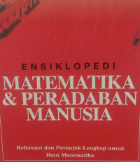 Ensiklopedi Matematika & peradaban manusia