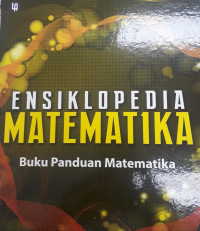 Image of Ensiklopedia Matematika : Buku Panduan Matematika