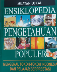 Image of Ensiklopedia Pengetahuan Populer : Muatan Lokal