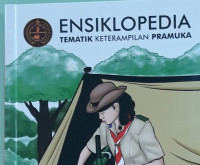 Image of Ensiklopedia Tematik Keterampilan Pramuka