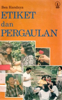 Etiket dan Pergaulan