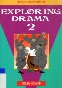 Exploring Drama 2