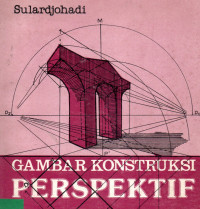 Gambar konstruksi perspektif untuk SMTA