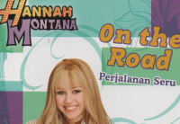 Hannah Montana On The Road