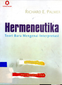 Hermeneutika : Teori baru mengenai interpretasi