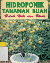 Hidroponik tanaman buah untuk hobi & bisnis