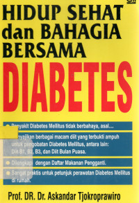 Hidup Sehat dan Bahagia Bersama Diabetes