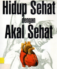 Hidup sehat dengan akal sehat