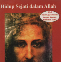 Hidup Sejati Dalam Allah Jilid III