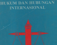 Hukum Dan Hubungan Internasional