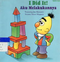 I did it ! Aku melakukannya