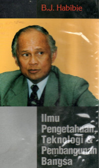 Ilmu Pengetahuan Teknologi & Pembangunan Bangsa