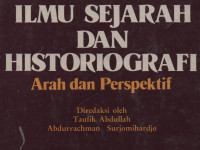 Ilmu Sejarah dan Historiografi