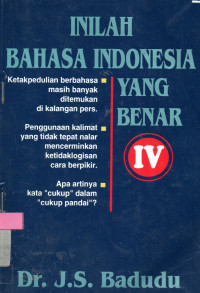 Inilah Bahasa Indonesia yang benar IV