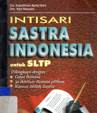 Intisari Sastra Indonesia untuk SLTP