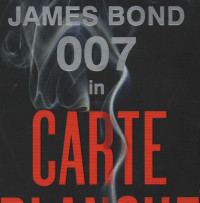 James Bond 007 in Carte Blanche