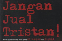 Jangan Jual Tristan