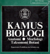 Kamus Biologi anatomi morfologi taksonomi botani