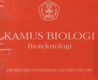 Kamus Biologi:Bioteknologi